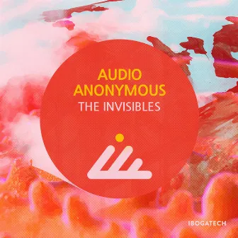 The Invisibles by Audio Anonymous