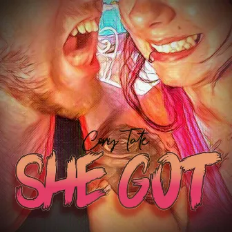 She Got by Cory Tate