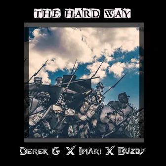 The Hard Way by Buzby