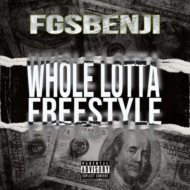 Whole Lotta Freestyle