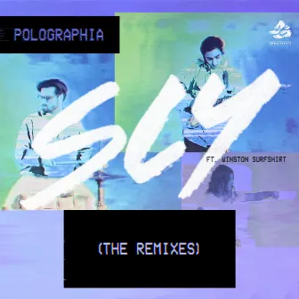 Sly (feat. Winston Surfshirt) [The Remixes] by Polographia