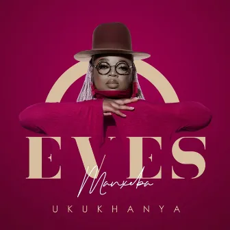 Ukukhanya (feat. May Jack) by Eves Manxeba