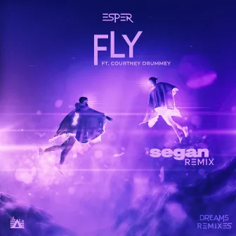 Fly (Segan Remix) by Segan