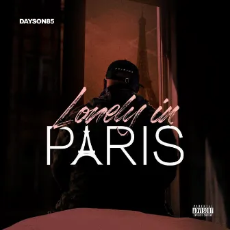 Lonely in Paris (Deluxe) by Days on 85