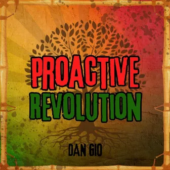 Proactive Revolution by Dan Gio