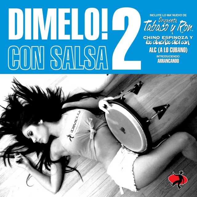 Dimelo! Con Salsa (Vol. 2)