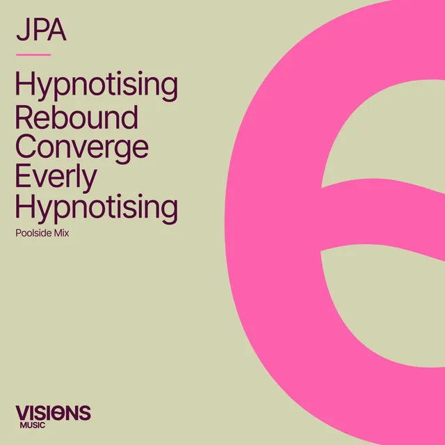 Hypnotising (Poolside Radio Mix)