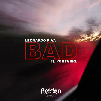 Bad by Leonardo Piva