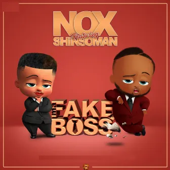 Ma Fake Boss by Shinsoman