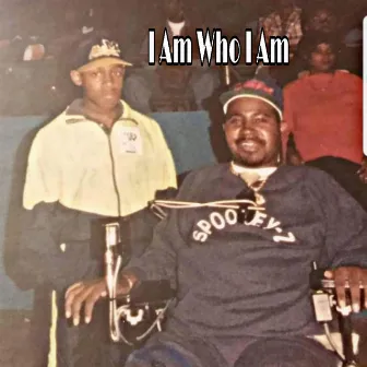 I Am Who I Am by Meech Hines