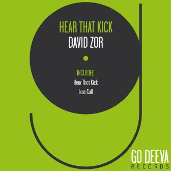 Hear That Kick by David Zor