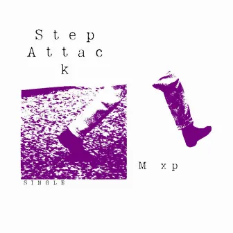 Step Attack by Maax