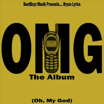 OMG (Oh, My God) by Bryan Lyrics