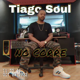 No Corre by Tiago Soul