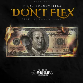 Don't Flex by Tinie YoungTrilla