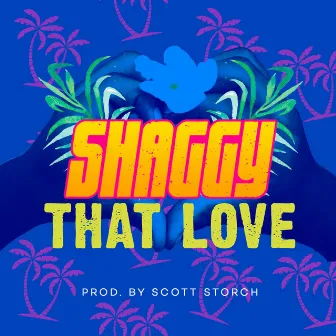 That Love by Shaggy