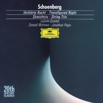 Schoenberg: Transfigured Night, Op.4, String Trio, Op.45 by LaSalle Quartet