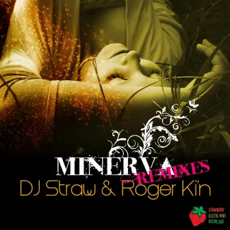 Minerva (Remixes) by Roger Kin