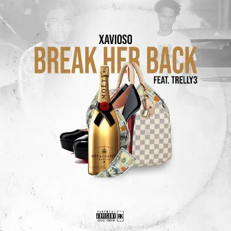 Break Her Back by Xavioso