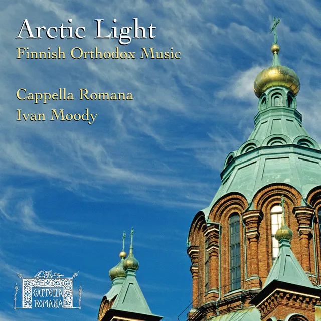 Arctic Light: Finnish Orthodox Music