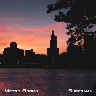 Superman by Metro Boomn