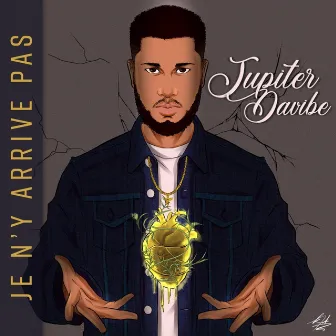 Je n’y arrive pas by Jupiter Davibe