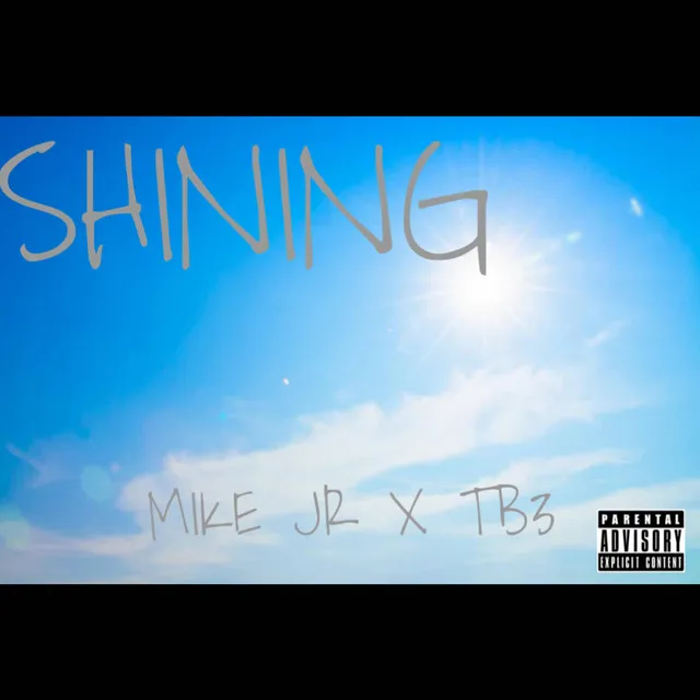 Shining