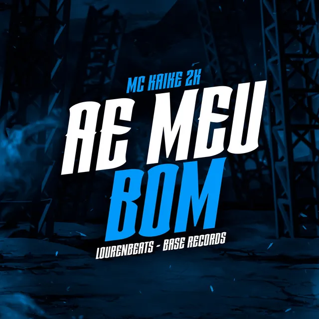 Ae Meu Bom