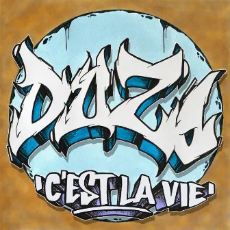 C'est La Vie by DuZo