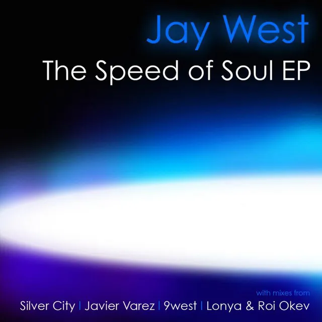 The Speed of Soul - Silver City Remix