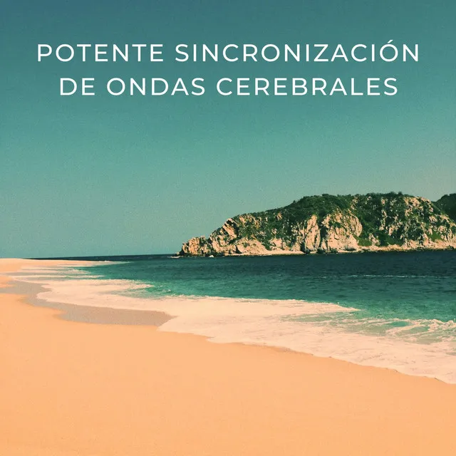 Potente Sincronización De Ondas Cerebrales