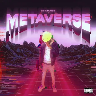 Metaverse by BC Marse