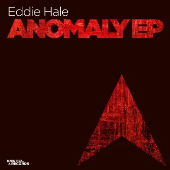 Anomaly EP by Eddie Hale