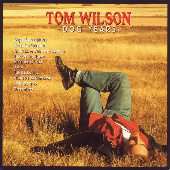 Dog Years by Tom Wilson