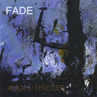 Angel-Thieves by Fade