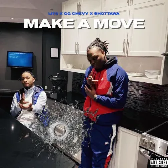 Make A Move by LITO