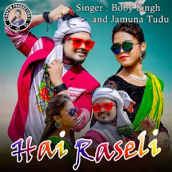 Hai Raseli by Jamuna Tudu