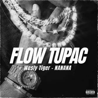 FLOW TUPAC by Wesly Tiger