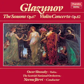 Glazunov: The Seasons & Violin Concerto by Alexander Glazunov