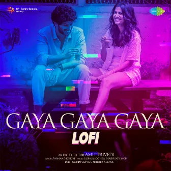 Gaya Gaya Gaya (Lofi) - Single by Rupali Moghe