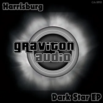 Dark Star Ep by Harrisburg