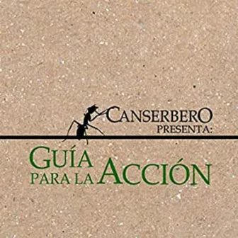 Guía para la Acción by Canserbero