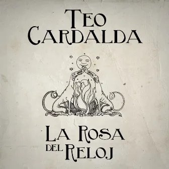 La Rosa del Reloj by Teo Cardalda