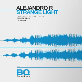 Strange Light by Alejandro R