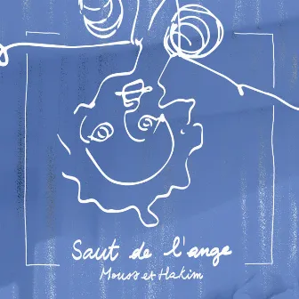 Saut de l'ange by Mouss Et Hakim