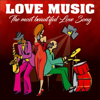 Love Music (The Most Beautiful Love Songs) by Massimo Faraò Trio