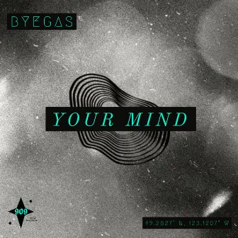 YOUR MIND by Byegas