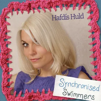 Synchronised Swimmers by Hafdís Huld