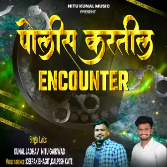 Police Kartil Encounter by Nitu Gaikwad