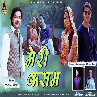 Meri Kasam by Pankaj Negi